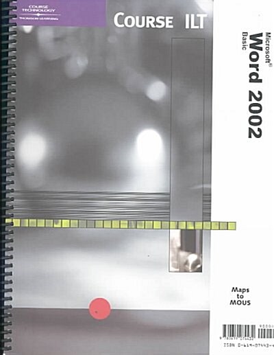 Course Ilt Word 2002 Basic (Paperback, Spiral)