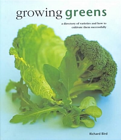 Growing Greens (Hardcover)