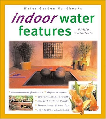 Indoor Water Features (Paperback, 1st)