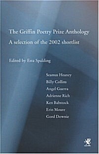 The Griffin Poetry Prize Anthology (Paperback)