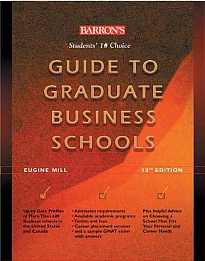 Barrons Guide to Graduate Business Schools (Paperback, 13th)