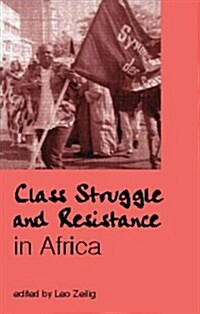 Class Struggle and Resistance in Africa (Hardcover)