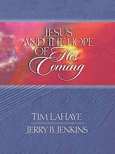 [중고] Jesus and the Hope of His Coming (Hardcover)