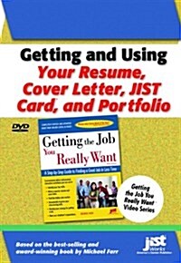 Getting and Using Your Resume, Cover Letter, Jist Card and Portfolio (DVD)