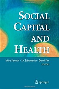 Social Capital and Health (Paperback)