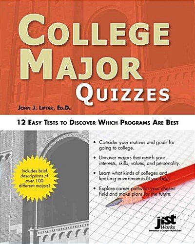 College Major Quizzes: 12 Easy Tests to Discover Which Programs Are Best (Paperback, 2)