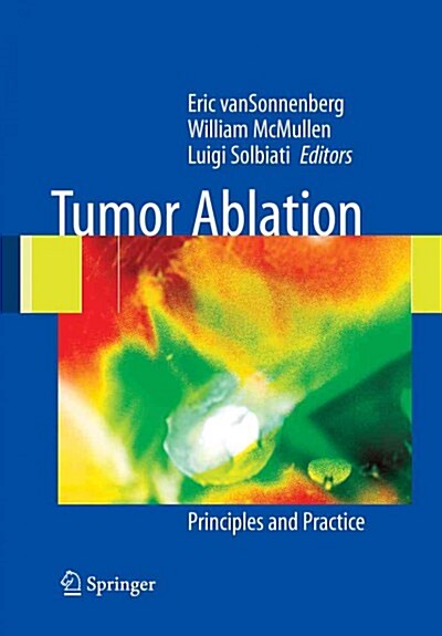 Tumor Ablation: Principles and Practice (Paperback)