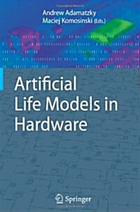 Artificial Life Models in Hardware (Paperback)