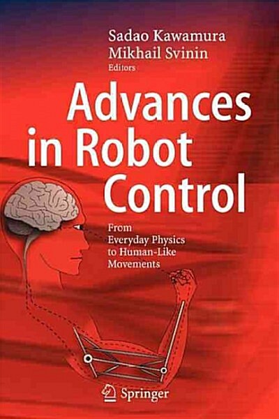 Advances in Robot Control: From Everyday Physics to Human-Like Movements (Paperback)