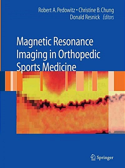 Magnetic Resonance Imaging in Orthopedic Sports Medicine (Paperback)