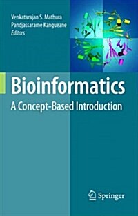 Bioinformatics: A Concept-Based Introduction (Paperback)