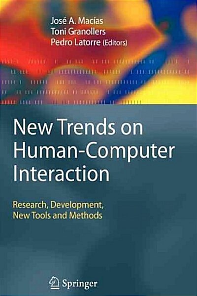 New Trends on Human-Computer Interaction : Research, Development, New Tools and Methods (Paperback, Softcover reprint of hardcover 1st ed. 2009)