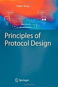Principles of Protocol Design (Paperback)
