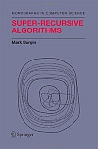 Super-recursive Algorithms (Paperback)