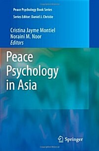 Peace Psychology in Asia (Paperback)