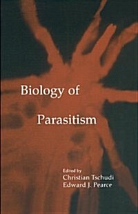 Biology of Parasitism (Paperback)