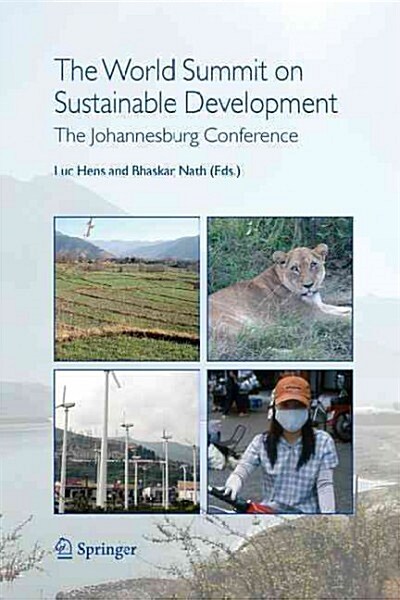 The World Summit on Sustainable Development: The Johannesburg Conference (Paperback)