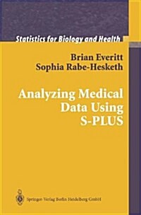 Analyzing Medical Data Using S-plus (Paperback)