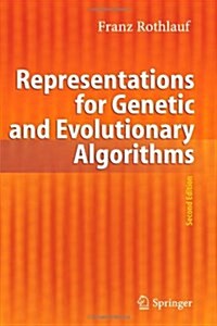 Representations for Genetic and Evolutionary Algorithms (Paperback, 2)