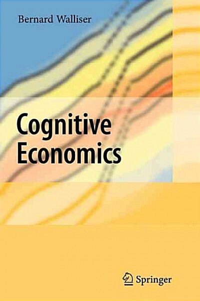 Cognitive Economics (Paperback)