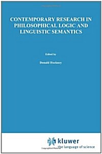 Contemporary Research in Philosophical Logic and Linguistic Semantics (Paperback)