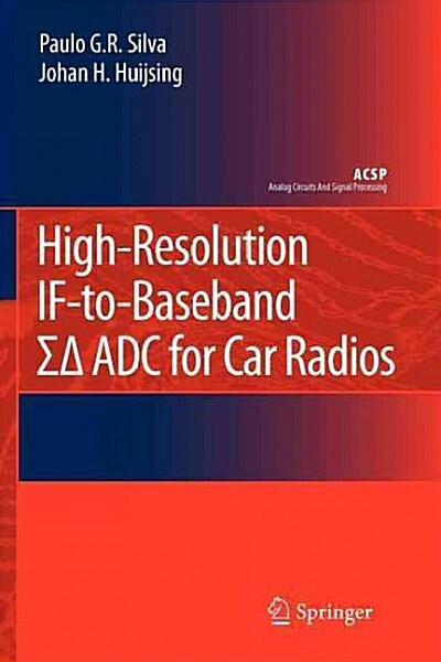 High-resolution If-to-baseband Sigmadelta Adc for Car Radios (Paperback)