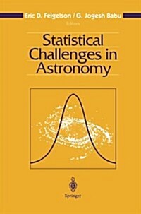 Statistical Challenges in Astronomy (Paperback, Softcover Repri)