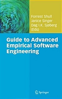 Guide to Advanced Empirical Software Engineering (Paperback)