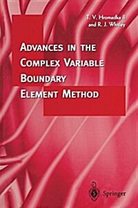Advances in the Complex Variable Boundary Element Method (Paperback)