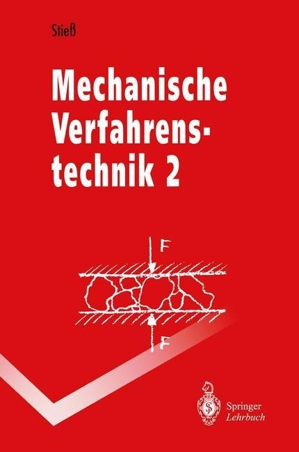 Mechanische Verfahrenstechnik: Band 2 (Paperback, 1994)