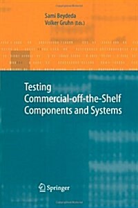 Testing Commercial-off-the-shelf Components and Systems (Paperback)