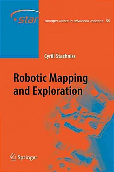 Robotic Mapping and Exploration (Paperback)
