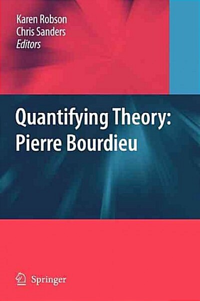 Quantifying Theory: Pierre Bourdieu (Paperback)