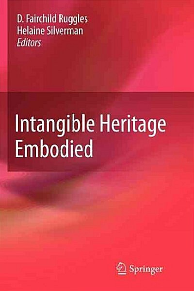 Intangible Heritage Embodied (Paperback)