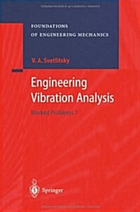 Engineering Vibration Analysis: Worked Problems 1 (Paperback)