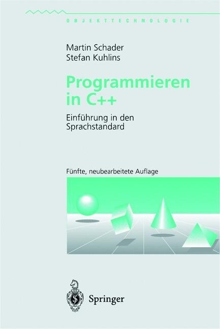 Programmieren in C++: Einf?rung in Den Sprachstandard (Paperback, 5)