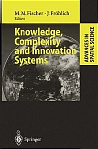 Knowledge, Complexity and Innovation Systems (Paperback)