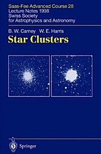 Star Clusters: Saas-Fee Advanced Course 28. Lecture Notes 1998 Swiss Society for Astrophysics and Astronomy (Paperback)
