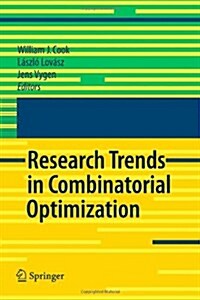 Research Trends in Combinatorial Optimization: Bonn 2008 (Paperback)