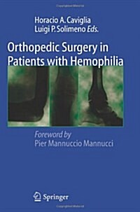 Orthopedic Surgery in Patients With Hemophilia (Paperback)