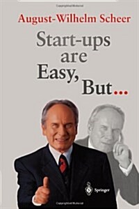 Start-Ups Are Easy, But... (Paperback)