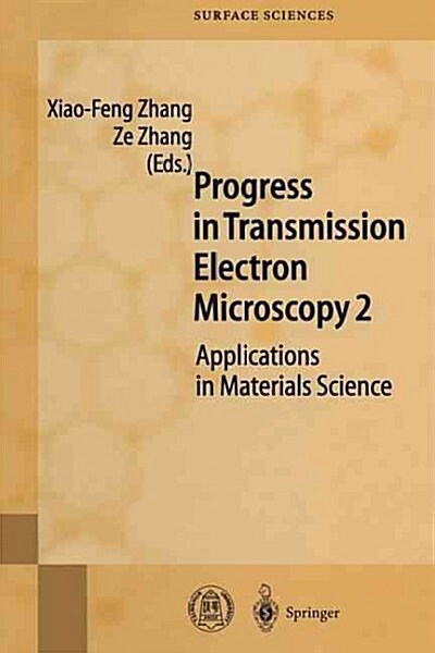 Progress in Transmission Electron Microscopy 2: Applications in Materials Science (Paperback)