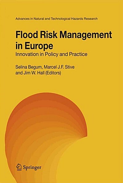 Flood Risk Management in Europe: Innovation in Policy and Practice (Paperback)