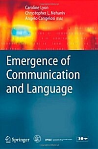 Emergence of Communication and Language (Paperback)