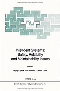 Intelligent Systems: Safety, Reliability and Maintainability Issues (Hardcover)