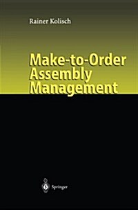 Make-to-Order Assembly Management (Paperback)