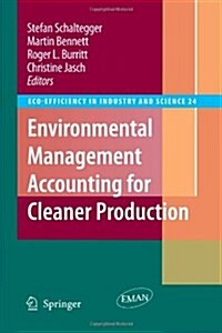 Environmental Management Accounting for Cleaner Production (Paperback)