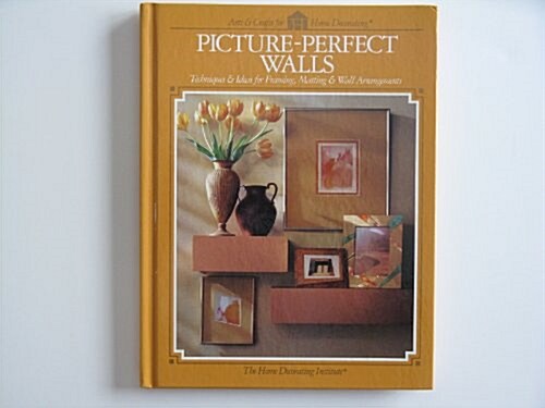 Picture Perfect Walls (Hardcover)
