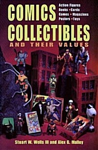 Comics, Collectibles, and Their Values (Paperback)