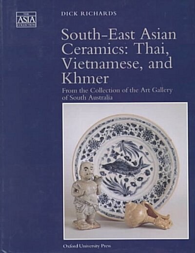 South-East Asian Ceramics (Hardcover)